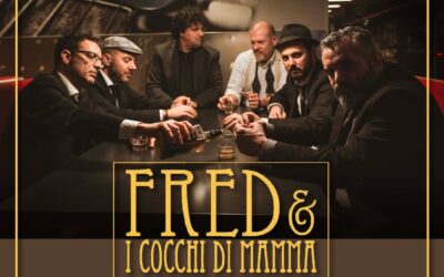 Concerto Evento Fred & I Cocchi di Mamma